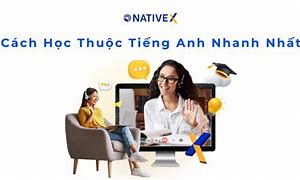 Cách Học Thuộc Ngữ Pháp Tiếng Anh Nhanh Nhất