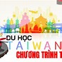 Học Phí Đại Học Ở Đài Loan