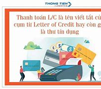 Phương Thức Thanh Toán Lc Là Gì