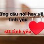 Stt Tâm Trạng Buồn Về Tình Yêu